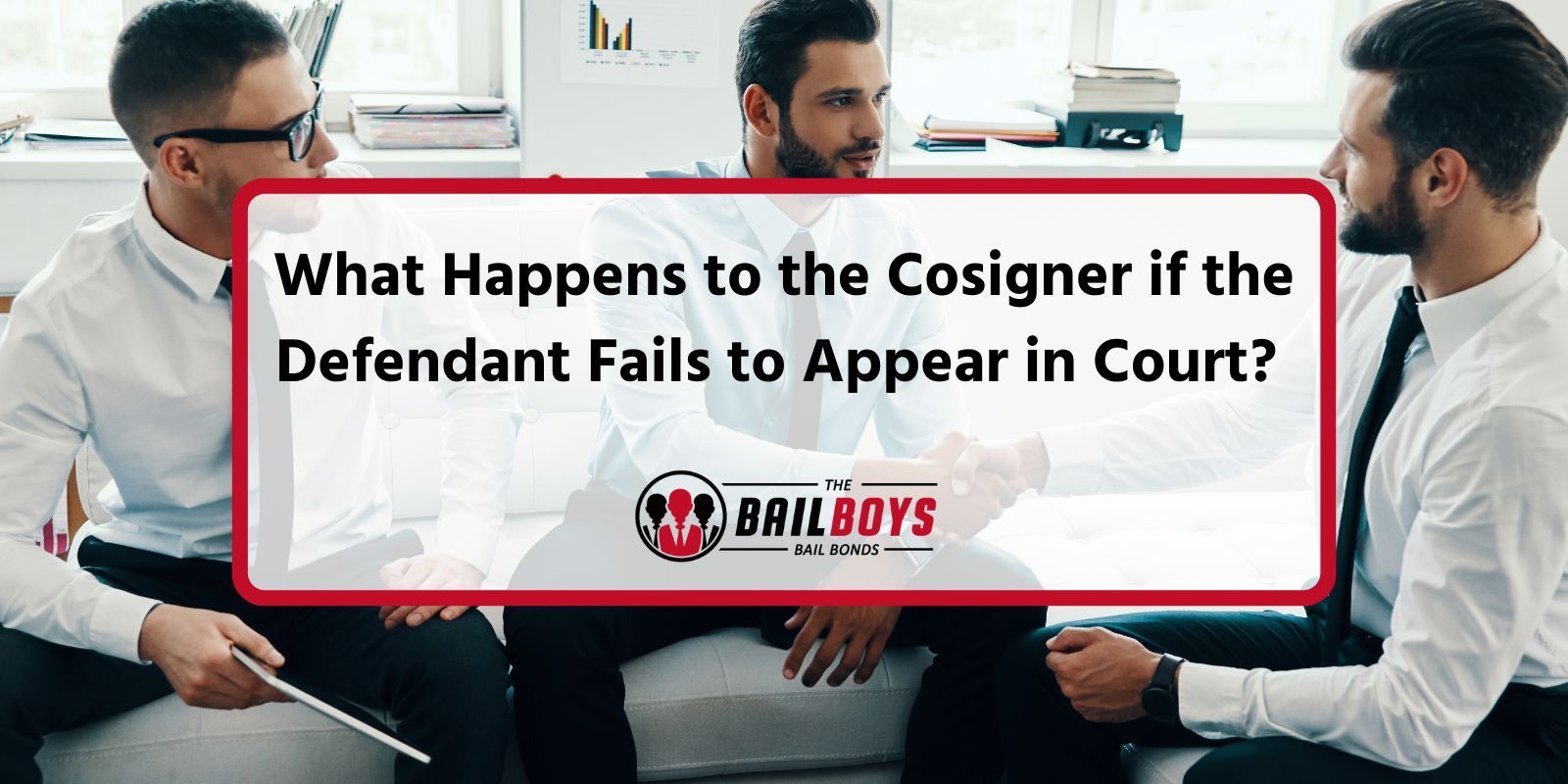 What Happens to the Cosigner If the Defendant Fails to Appear in Court?